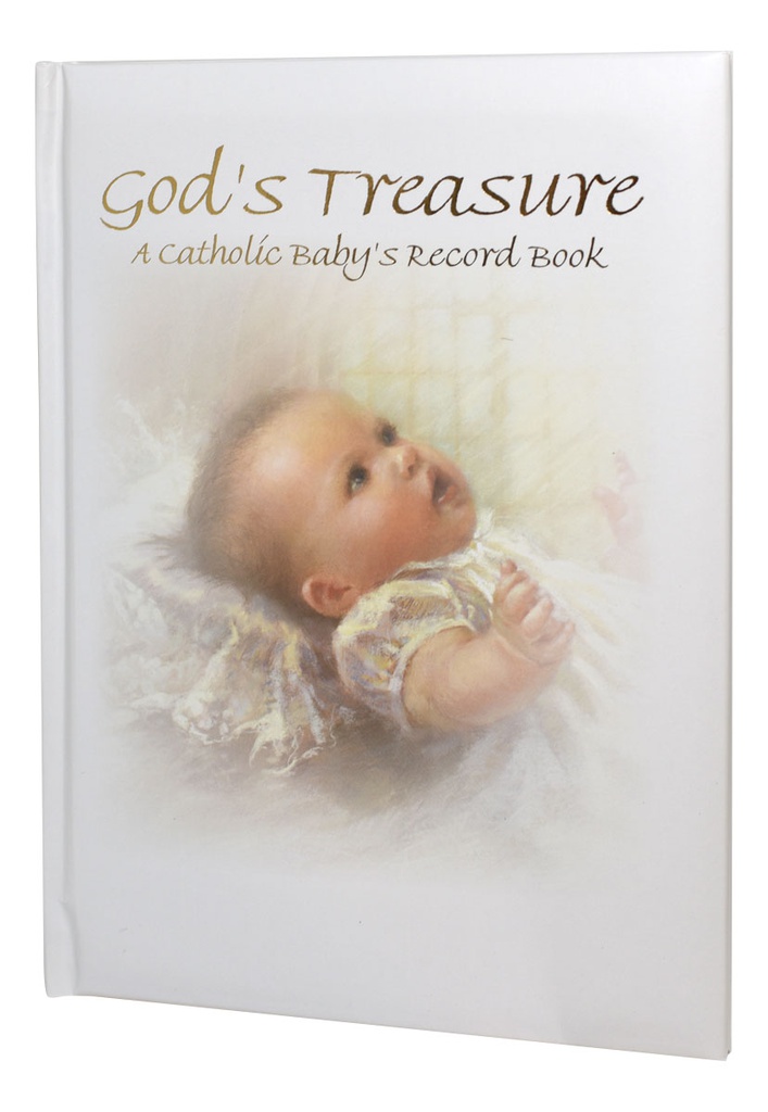God'S Treasure: A Catholic Baby's Record