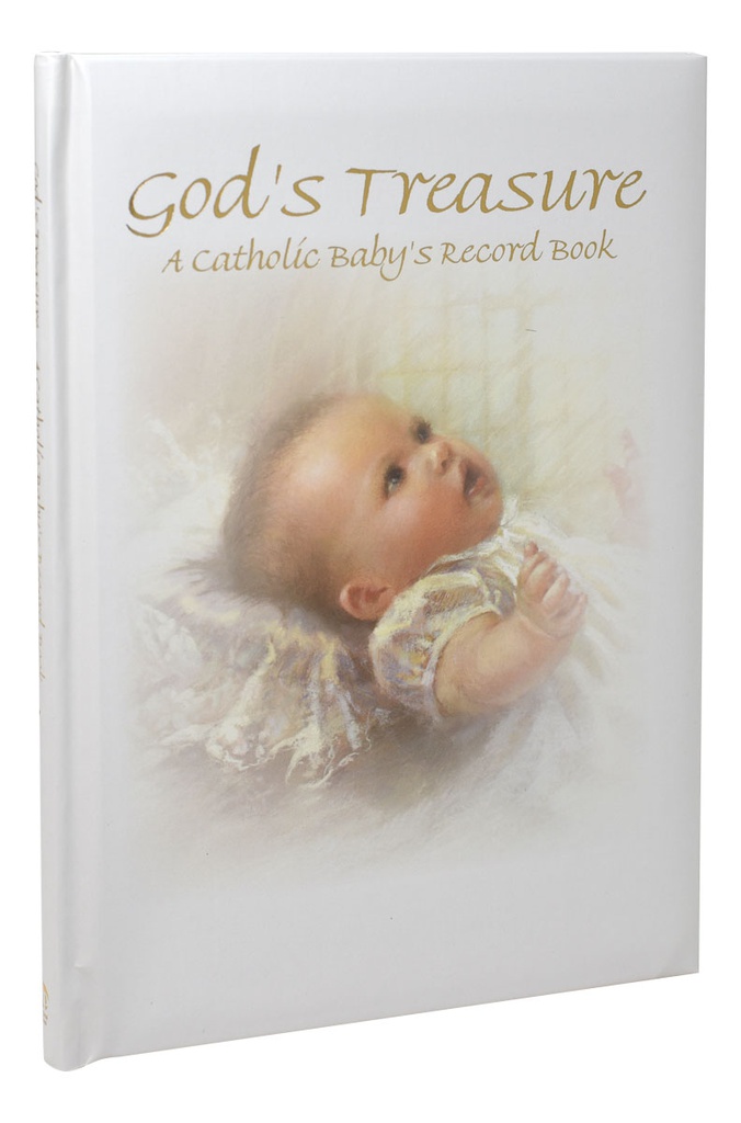 God'S Treasure: A Catholic Baby's Record