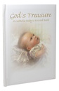 God'S Treasure: A Catholic Baby's Record