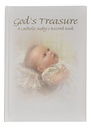 God'S Treasure: A Catholic Baby's Record