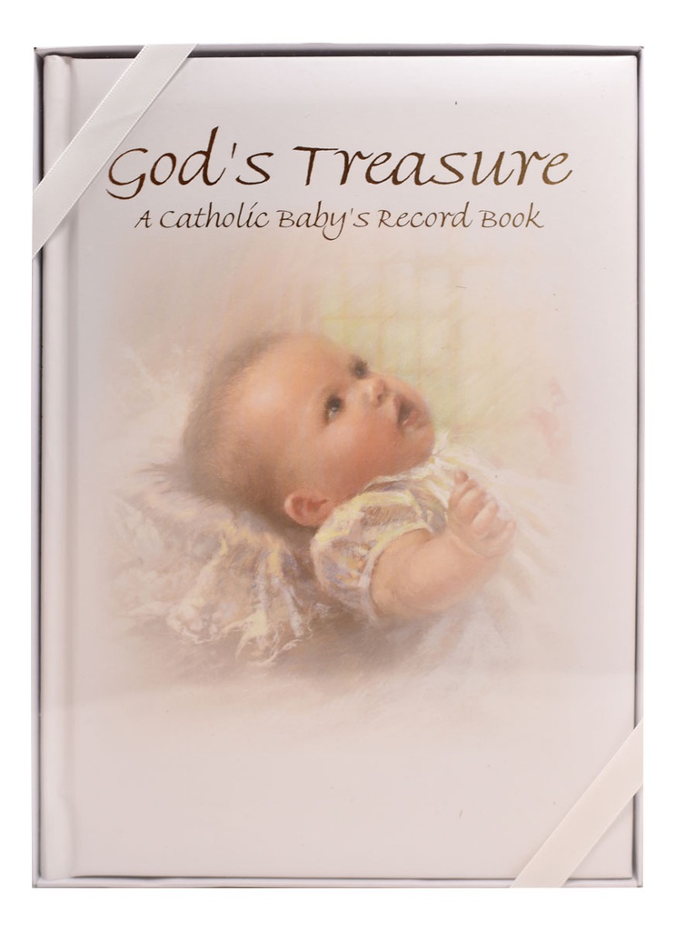 God'S Treasure: A Catholic Baby's Record