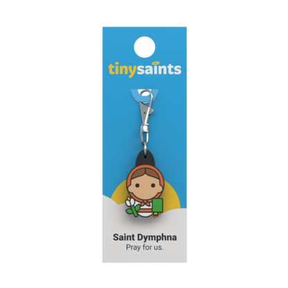 Tiny Saint: St. Dymphna